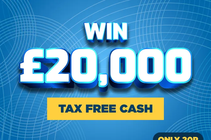 Win £20,000 Tax Free Cash!!