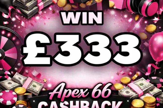 Win £333 Cashback