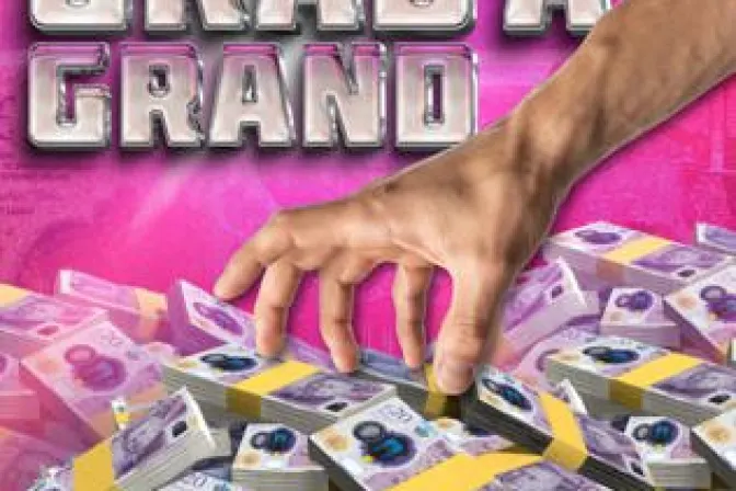 Grab A Grand - £100,000 to Be Won Instantly!