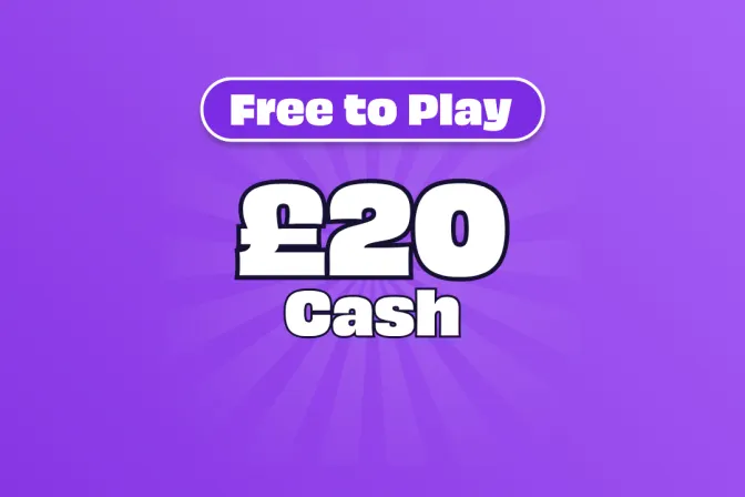Win £20 Cash - Free