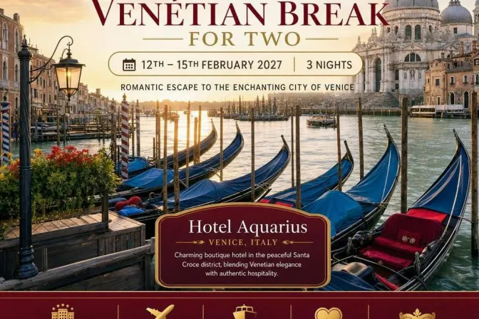 Romantic Valentine Venetian Break for Two 12Th -15Th February 2027