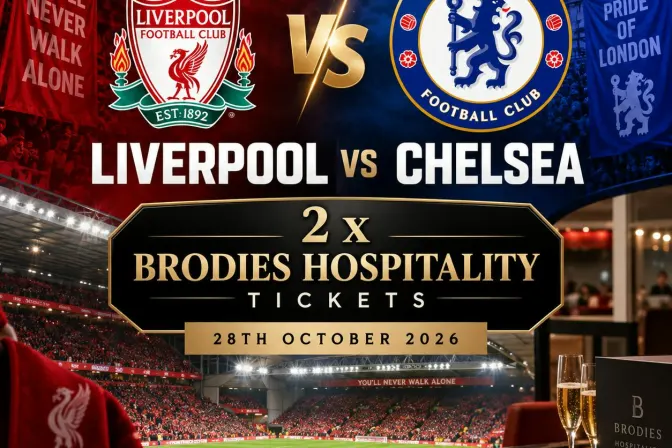 2 X Liverpool Vs Chelsea Brodies Hospitality Tickets 28Th October 2026